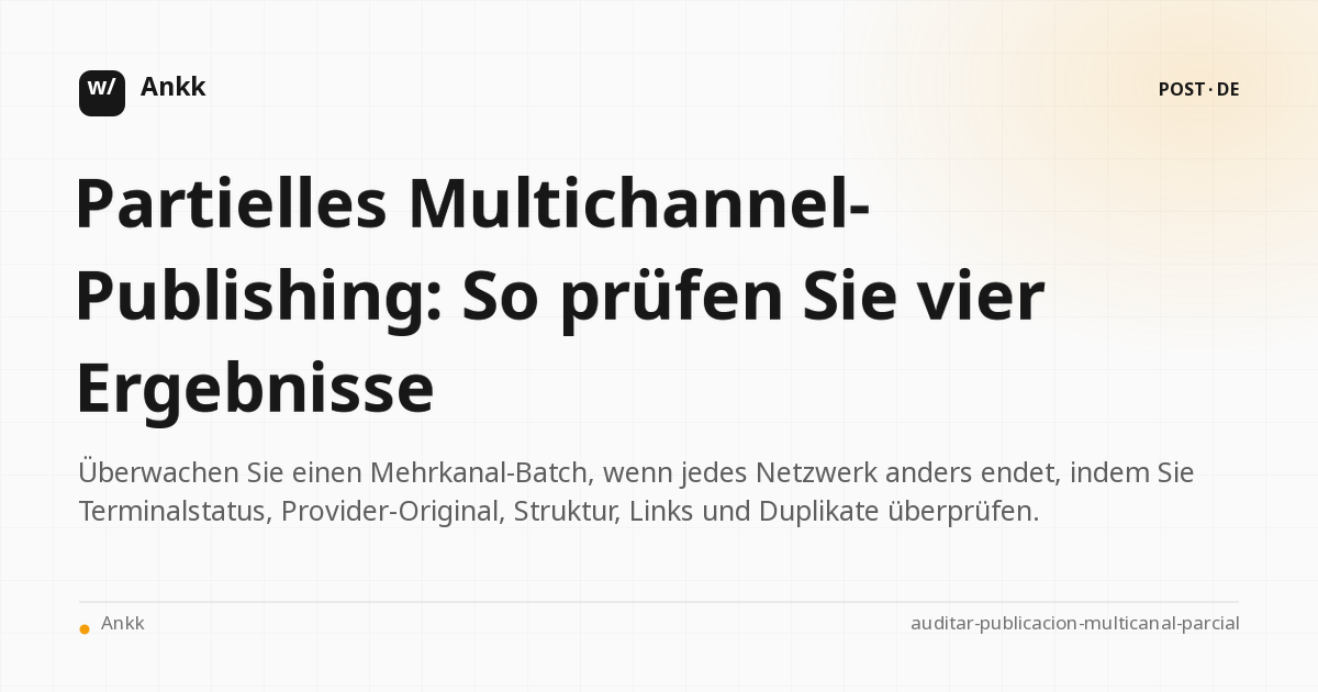 Prüfmatrix aus vier Teilergebnissen des Multi-Channel-Publishing