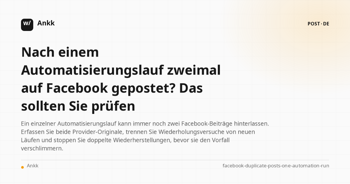 Beweisbuch zum Vergleich eines Automatisierungslaufs mit zwei Beiträgen von Facebook-Anbietern