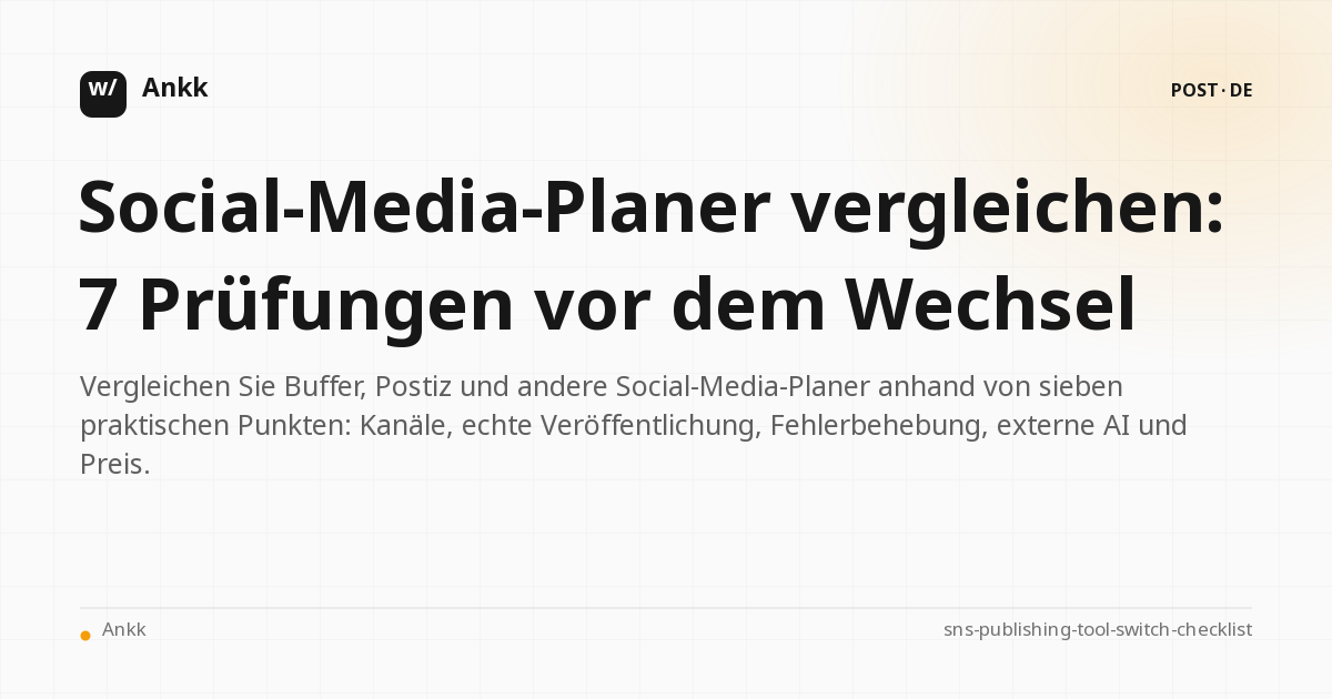Checkliste mit sieben Punkten für den Vergleich von Social-Media-Planern