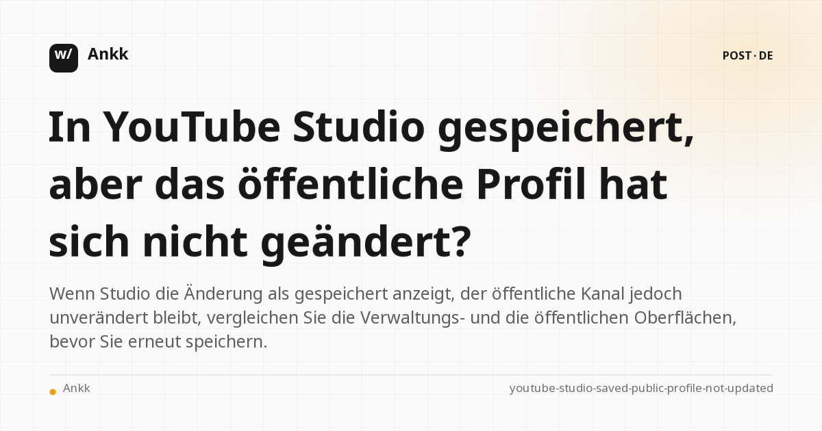 Überprüfen Sie die Speichereinstellungen und öffentlichen Kanalprofile in YouTube Studio