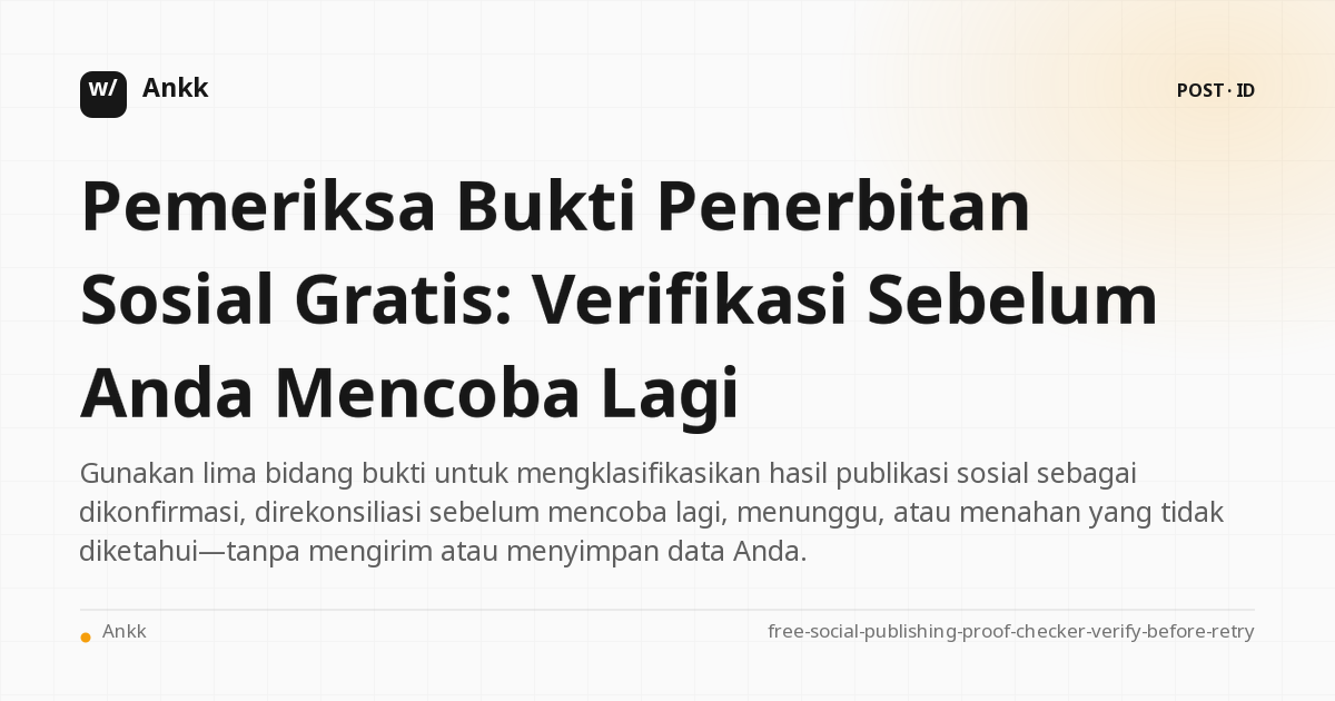 Pemeriksa bukti penerbitan sosial gratis dengan empat keputusan percobaan ulang berbasis bukti