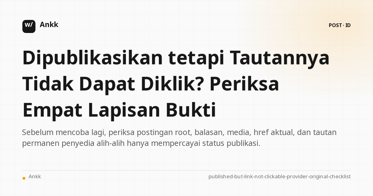 Empat lapisan bukti teks asli termasuk root, balasan, media, dan tautan yang dapat diklik dari postingan yang diterbitkan