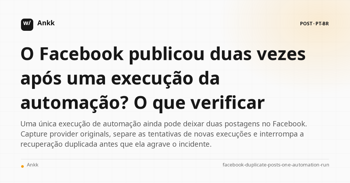 Registro de evidências comparando uma execução de automação com duas postagens de provedores do Facebook