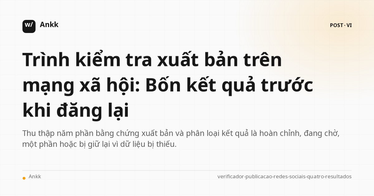 Bốn kết quả để bạn tự tin quyết định trước khi gửi lại bài đăng